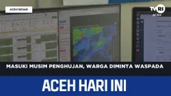 Entering Rainy Season, Residents Urged to Stay Alert | Aceh News Today