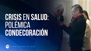 Severe criticism of Petro for decorating the Health Minister amidst the sector's crisis