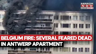 Belgium Apartment Fire Tragedy: Several Killed In Deadly Antwerp Blaze | Breaking News