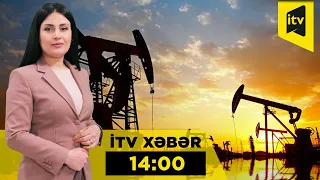 İTV Xəbər | 20.08.2026 | 14:00