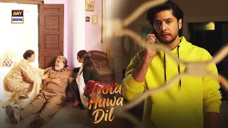 Marr Gaya Tumhara Baap 😡 | Toota Huwa Dil | ARY Digital Drama