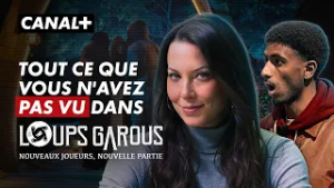 On vous avait caché ça… ? Loups Garous, Nouvelle partie - CANAL+.