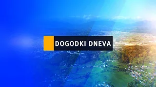 DOGODKI DNEVA 17.8.2026