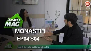 Immo Mag S04  Ep 04 ll Monastir