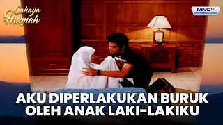 Anak laki-lakiku berkelakuan buruk seperti ayahnya | KISAH IBU YANG TERMAKAN BATU | CAHAYA HIKMAH