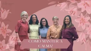 POR QUE NÃO CONSIGO ME ACALMAR? | A MENSAGEM POR ELAS ESPECIAL