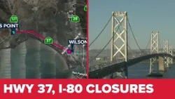 Highway 37 and westbound I-80 face weekend closures