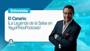 ¡La Leyenda de la Salsa en #YayoPintoPodcast!