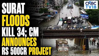 Surat Flood Tragedy: 34 Dead After City Receives 30% Of Annual Monsoon Rainfall | N18V | CNBC TV18