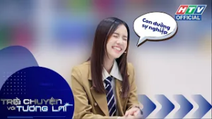 Trò Chuyện Với Tương Lai 3 | Tập 11 | Tài năng sớm và bài toán chọn hướng đi sự nghiệp