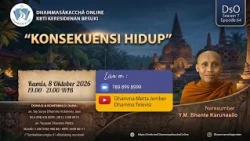 The Consequences of Life || Bhikkhu Karunasilo