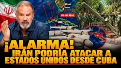 🚨ALARMA:  Iran podría atacar a ESTADOS UNIDOS desde CUBA