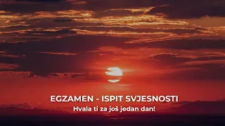Egzamen - Ispit svjesnosti (1)