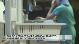 Bill making it easier for medical workers to work in New Mexico heads to the governor's desk