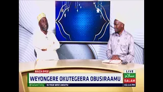 Weyongere Okutegeera Obusiraamu ~ Sheikh Kassim Kiyingi
