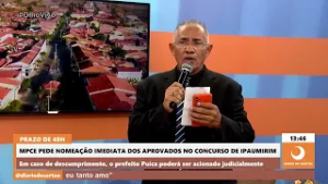 Ministério Público recomenda nomeação imediata de aprovados no concurso de Ipaumirim, no Ceará