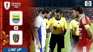 Persib Bandung vs Bali United FC | Line Up & Kick Off Dewata Challenge Series 2026