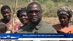 KONGOLA LAND ALLOCATION BOOSTS HOUSING HOPES - nbc