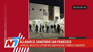 Sanatorio San Francisco: Establishment raided and documents seized
