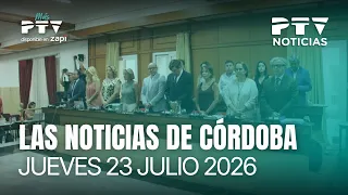 📺 PTV NOTICIAS CÓRDOBA HD | PP and opposition clash over summer cinemas and music festivals | Jul 23