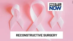 Portland surgeon shares what breast cancer survivors should know about reconstruction