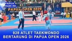 928 TAEKWONDO ATHLETES COMPETE IN PAPUA OPEN 2026