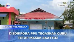 DISDIKPORA PPU TEGASKAN GURU TETAP MASUK SAAT PJJ