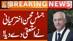 Justice Kayani's 'Resignation' | Breaking News | GNN