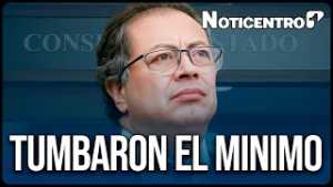 Consejo de Estado suspende el decreto de salario mínimo para 2026 | Canal 1 | Noticentro