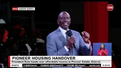 Ruto: I'm very proud that today, Kenyans are actualizing home ownership