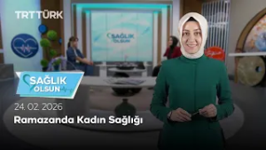 Ramazanda Kadın Sağlığı | Sağlık Olsun - 24.02.2026
