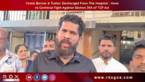 Viresh & Tushar Discharged From The Hospital ; Vows to Continue Fight Against Section 39A of TCP Act