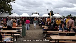 Festival Santos : les jeunes pros attendent le Pape