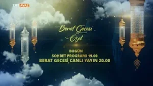 Berat Gecesi Özel Bugün TRT AVAZ'da