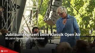 80 Years of the Nürnberger Symphoniker: Anniversary Concert at the Klassik Open Air