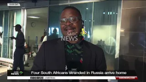 Khayelihle Khumalo gives an update as four men who were stranded in Russia arrive home