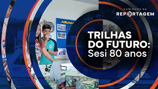 Paths to the Future: Sesi 80 Years | Reporting Pathways