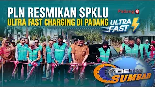 PLN LAUNCHES ULTRA FAST CHARGING STATION IN PADANG REP