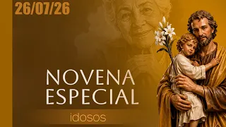 Special Novena for the Elderly - Novena of the Sons and Daughters of Saint Joseph - 07/26/26