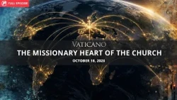 They Risk Everything for Jesus: The Missionaries Changing Lives Around the World | EWTN Vatican