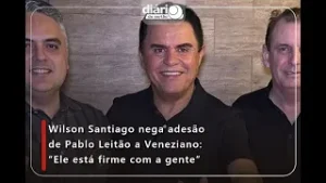 Wilson Santiago nega adesão de Pablo Leitão a Veneziano: "Ele está firme com a gente"