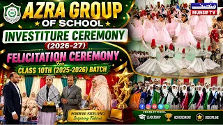 Azra Group of Schools: Investiture Ceremony 2026–27 & Felicitation Ceremony 2025–26