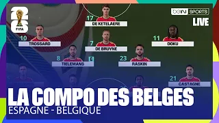LIVE - Players RETURN to the BELGIUM LINEUP to face SPAIN!