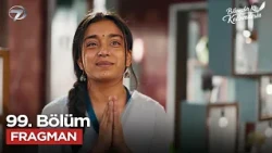 Bilmezler Ki Kalbimdesin 99. Bölüm Fragmanı | 12 Ekim Pazartesi@bilmezlerkikalbimdesinkanal7​