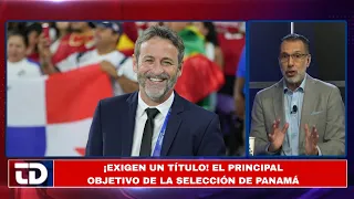 THEY DEMAND A TITLE! Panama's main goal for Thomas Christiansen's third cycle.