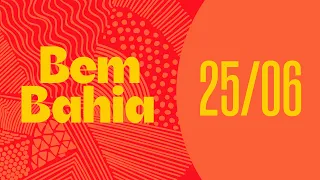 TEATRO CASTRO ALVES, BTCA E OSBA EM EDIÇÃO ESPECIAL DO BEM BAHIA | BEM BAHIA 25/06/2026