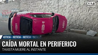 Taxi driver loses his life after a horrific fall from a bridge on Periférico Norte