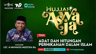 Adat Dan Hitungan Pernikahan Dalam Islam |  HUJJAH ASWAJA