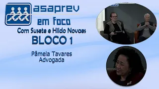 Asaprev em Foco 15/08/2026 Bloco 1
