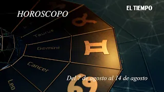 Horoscope for August 7–14: Leo, Virgo, Libra and Scorpio, what awaits you? | EL TIEMPO
